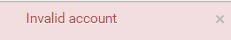 invalid account error.